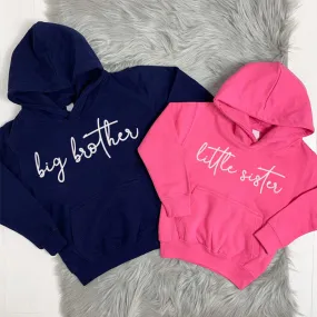 Big Brother/Little Sister Matching Script Hoodies (MRK X)