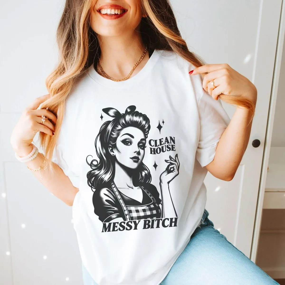 Clean House Messy Bitch Graphic Tee