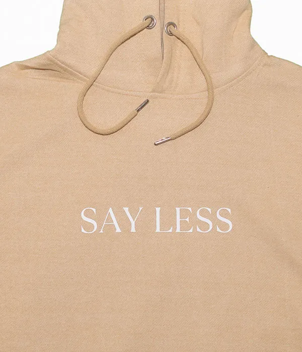 Say Less Hoodie